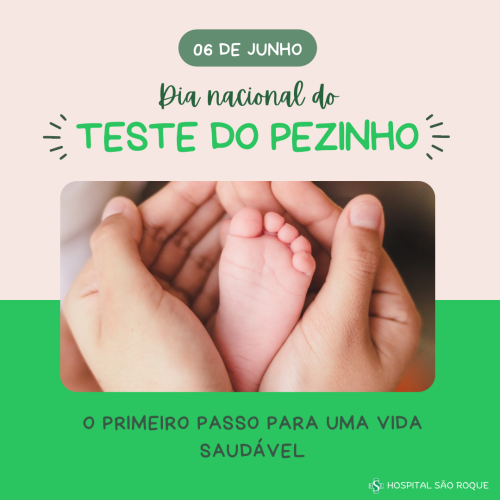 Dia Nacional do Teste do Pezinho